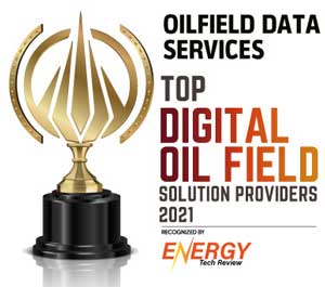 Top 10 Digital Oil Field Solution Companies - 2021