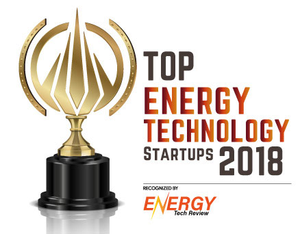 Top 10 Energy Technology Startups - 2018